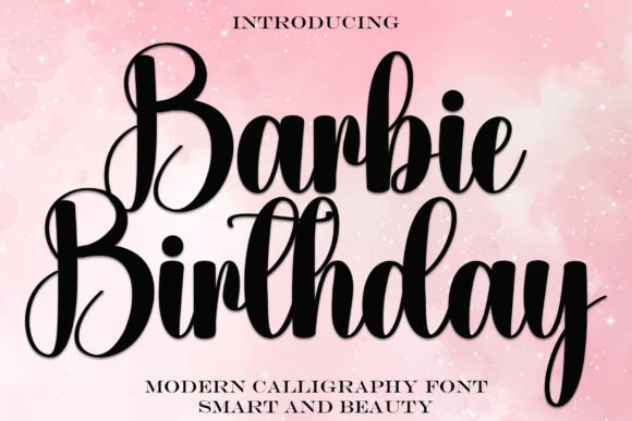 Barbie Birthday: A Handwritten Font with Timeless Grace