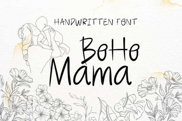 Boho Mama: A Handwritten Font That Feels Like Home